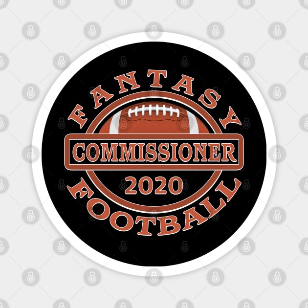 2020 Fantasy Football Commissioner Magnet by TeeCreations